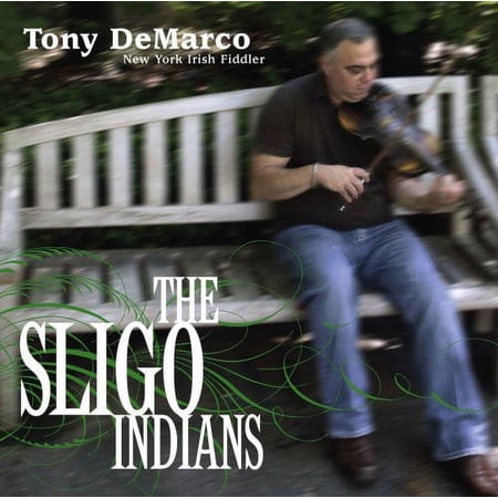 Tony Demarco - The Sligo Indians - Celtic - CD
