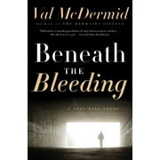 Tony Hill and Carol Jordan: Beneath the Bleeding (Paperback)