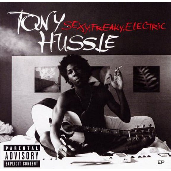 Tony Hussle - Sexy.Freaky.Electric EP - Music & Performance - CD