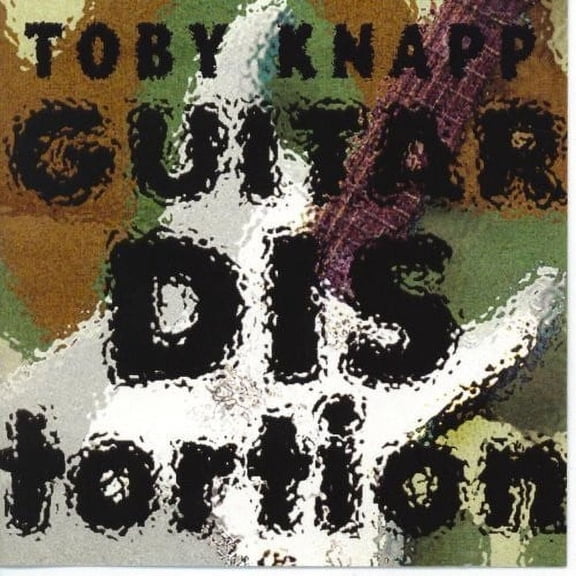 Tony Knapp - Guitar Distortion - Music & Performance - CD