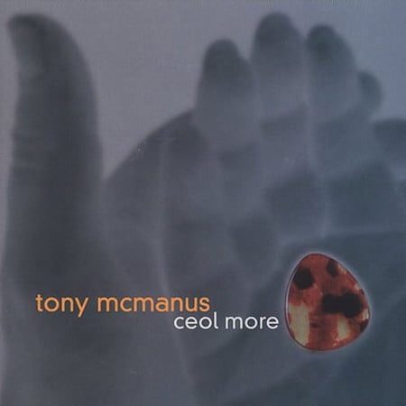 Tony McManus - Ceol More - Music & Performance - CD