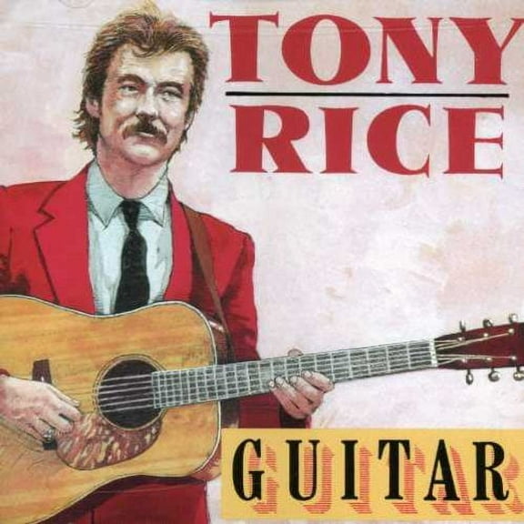 Tony Rice - Guitar - Music & Performance - CD