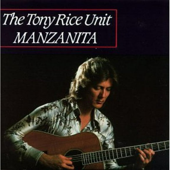 Tony Rice - Manzanita - Music & Performance - CD
