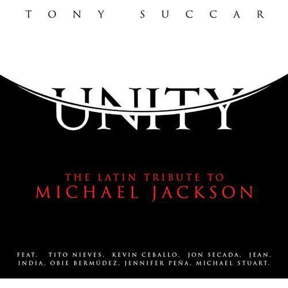 Tony Succar - Unity: Latin Tribute to Michael Jackson - Music & Performance - CD