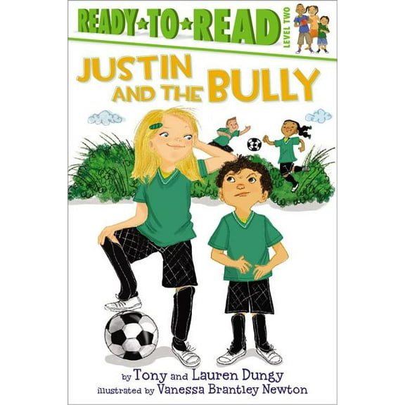 Tony and Lauren Dungy Ready-To-Reads Justin and the Bully: Ready-To-Read Level 2, (Paperback)