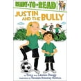 thumbnail image 1 of Pre-Owned Justin and the Bully: Ready-To-Read Level 2 (Paperback) 144245718X 9781442457188, 1 of 1