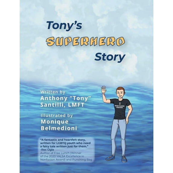 Tony's Superhero Story, (Paperback)