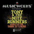 thumbnail image 1 of Tony & the Nite Runners - Give It Up Turn It Loose - Music & Performance - CD, 1 of 1