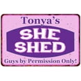 thumbnail image 1 of Tonya's Purple & Pink SHE SHED Vintage Sign 12x18 Woman Wall Décor 112180040148, 1 of 1