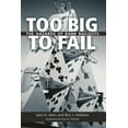 thumbnail image 1 of Too Big to Fail: The Hazards of Bank Bailouts, (Paperback), 1 of 1