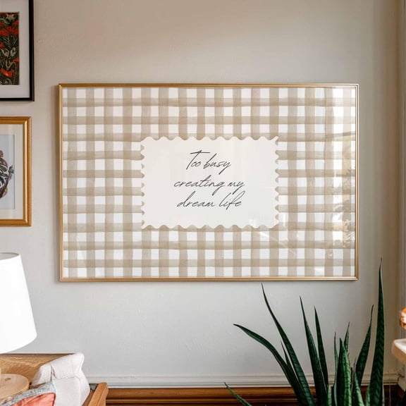Too Busy Creating My Dream Life Gingham Poster Unframed Paper Print