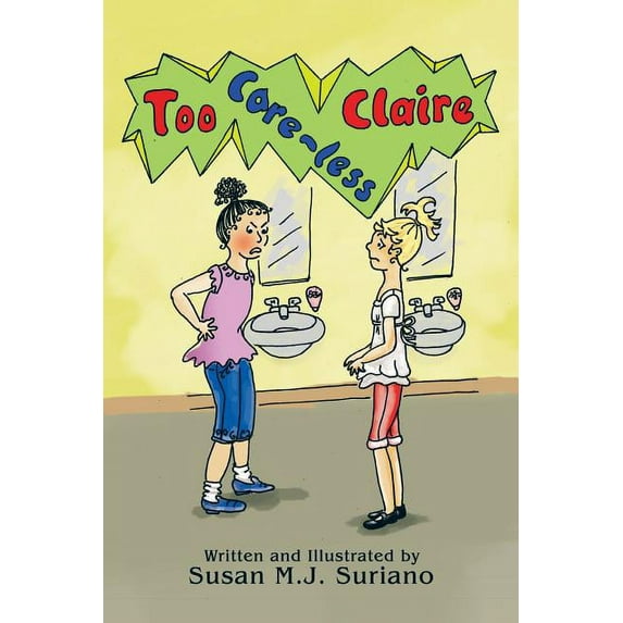 Too Care-less Claire, (Paperback)