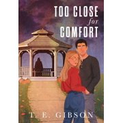 Too Close for Comfort, Hardcover