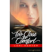 Too Close for Comfort Paperback