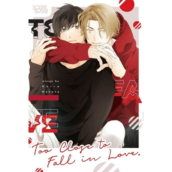 Too Close to Fall in Love, (Paperback)