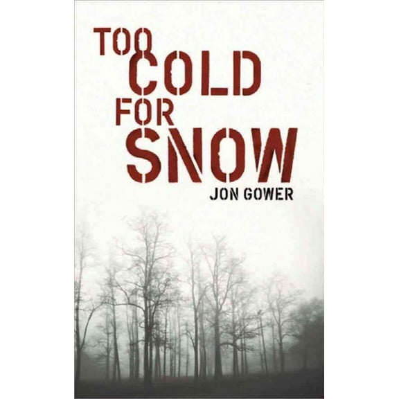 Too Cold for Snow (Paperback)