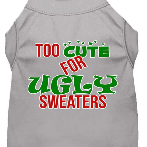 Mirage Pet Too Cute for Ugly Sweaters Screen Print Dog Shirt Grey XXL