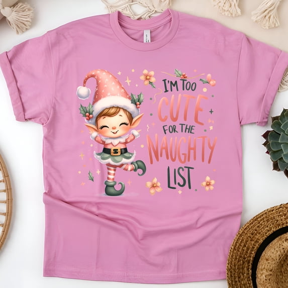 Too Cute for the Naughty List T-Shirt | Elf Holiday Graphic Tee, Azalea, Size 3XL