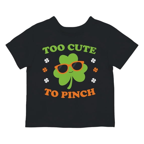 Too Cute to Pinch Fun St. Patricks Day Shamrock Design Toodler's T-shirt