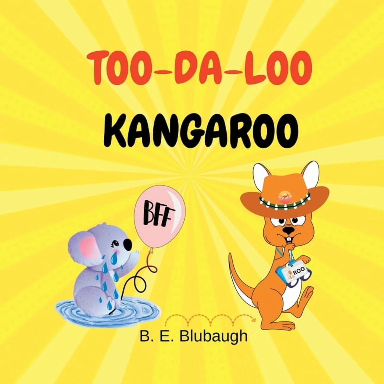 Too-Da-Loo Kangaroo, (Paperback)