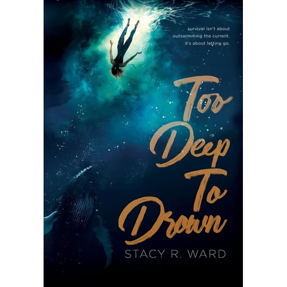 Too Deep To Drown, (Hardcover)