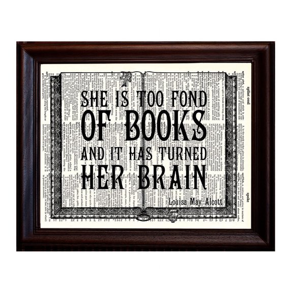 Too Fond Of Books Quote - Dictionary Art Print Printed On Authentic Vintage Dictionary Book Page - 8 x 10.5