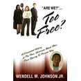 thumbnail image 1 of Too Free : A Chronicled History of the New American Black Race from Slavery to Present Day, 1 of 1