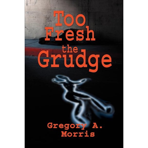 Too Fresh the Grudge, (Paperback)