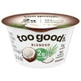 thumbnail image 1 of Too Good & Co. Blended Coconut Yogurt-Cultured Ultra-Filtered Low Fat Milk Product Cup, 5.3 oz, 1 of 14