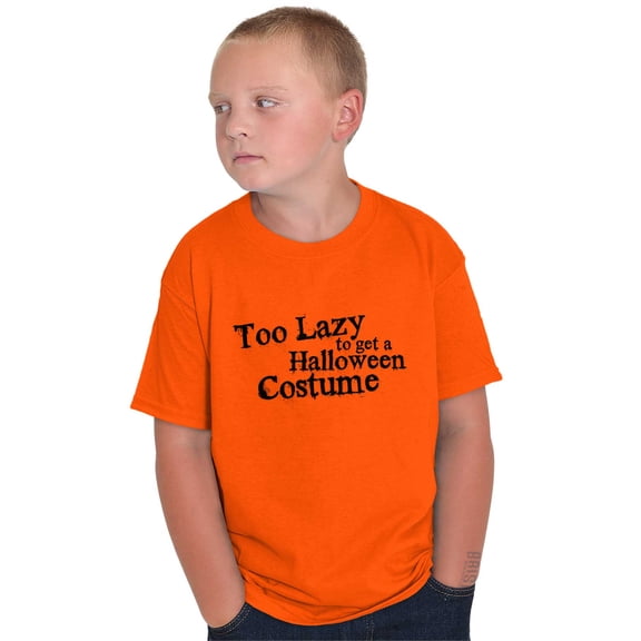 Too Lazy Ironic Halloween Costume Crewneck T Shirts Boy Girl Teen Brisco Brands XS