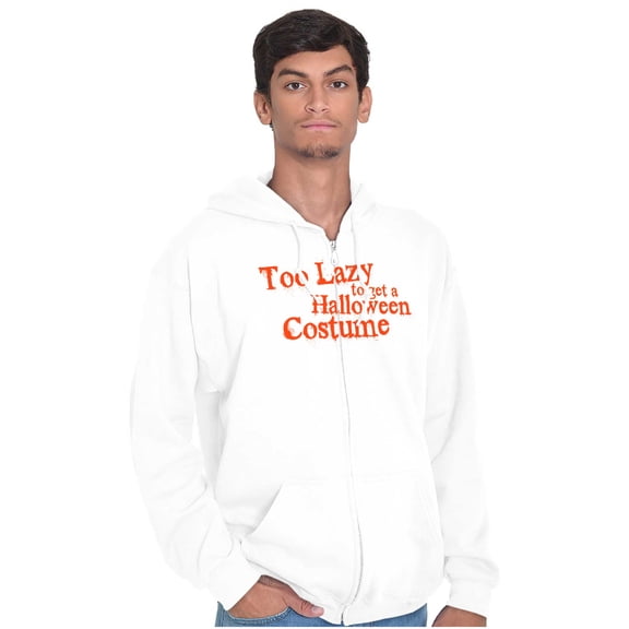 Too Lazy Ironic Halloween Costume Zip Up Hoodie Men's Women's Brisco Brands X