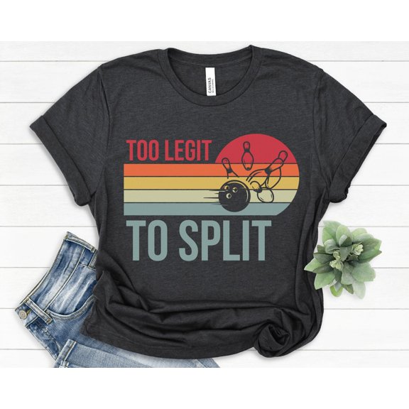 Too Legit To Split Bowling Retro Bowler Unisex T-Shirt