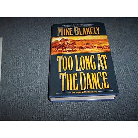 Pre-Owned Too Long at the Dance (Hardcover) 0312860935 9780312860936