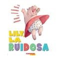 thumbnail image 1 of Pre-Owned Too Loud Lily / Lily La Ruidosa Paperback, 1 of 1