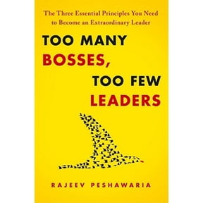 Pre-Owned Too Many Bosses, Too Few Leaders: The Three Essential Principles You Need to Become an Extraordinary Leader (Hardcover) 1439197741 9781439197745