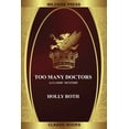 thumbnail image 1 of Too Many Doctors, (Paperback), 1 of 1