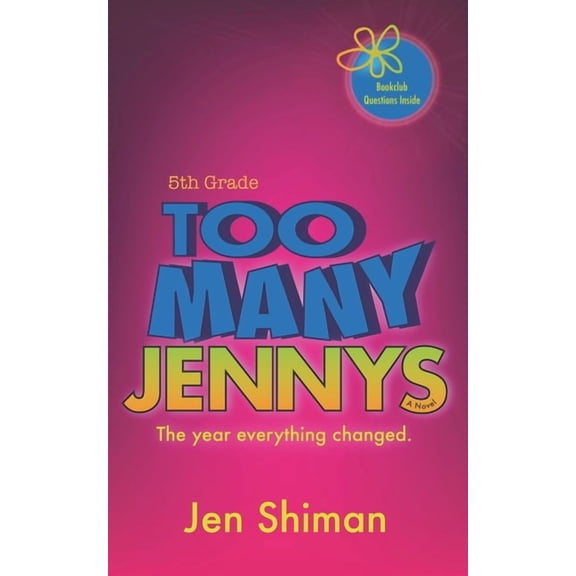 Too Many Jennys: Fifth Grade, (Paperback)