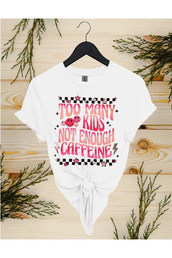 Too Many Kids Not Enough Caffeine Shirt, Funny Teacher Shirt, Teacher Shirt, Popular shirt, Back to School Shirt, Popular teacher shirt