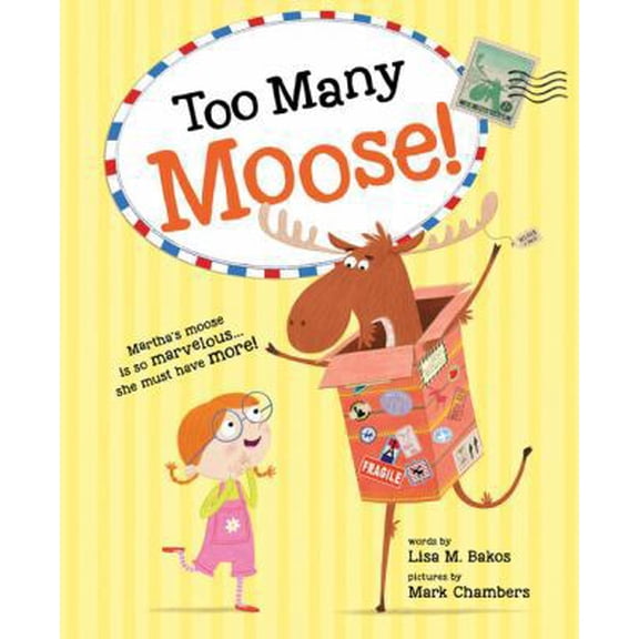 Pre-Owned Too Many Moose! (Hardcover) 1492609358 9781492609353