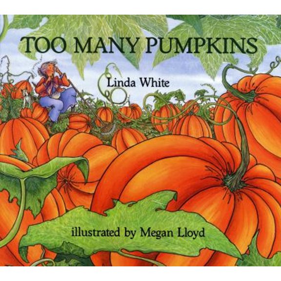 Pre-Owned Too Many Pumpkins (Paperback) 0823413209 9780823413201