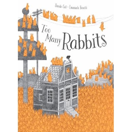 Pre-Owned Too Many Rabbits (Hardcover) 1636550541 9781636550541