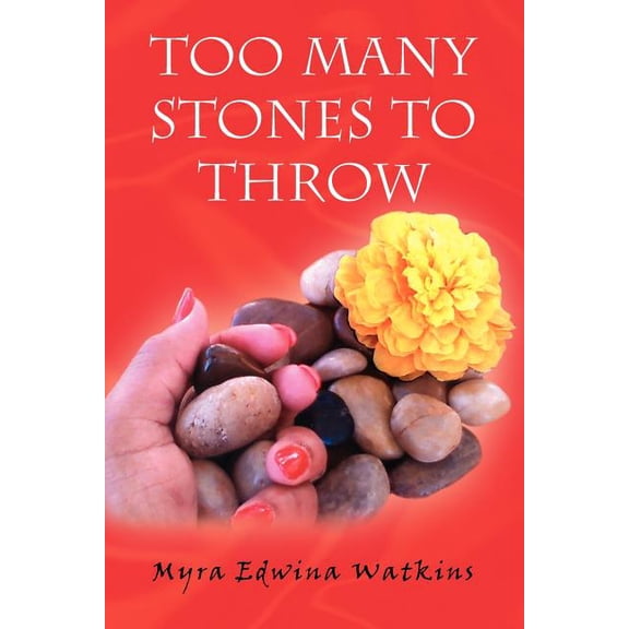 Too Many Stones to Throw, (Paperback)