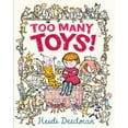 thumbnail image 1 of Too Many Toys! (Hardcover), 1 of 1