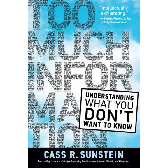 Pre-Owned Too Much Information: Understanding What You Don't Want to Know (Paperback) 0262543915 9780262543910