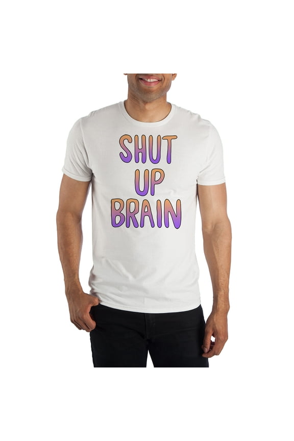 Too Much Internal Dialogue Shut Up Brain Men's White Tee T-Shirt Shirt-Medium
