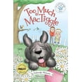 thumbnail image 1 of Too Much Mactiggle Too Much Mactiggle, Book 1, (Paperback), 1 of 1