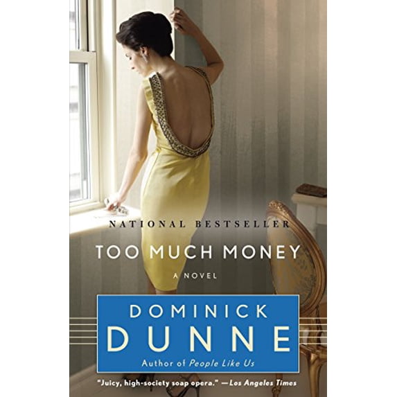 Pre-Owned Too Much Money (Paperback) 0345464109 9780345464101