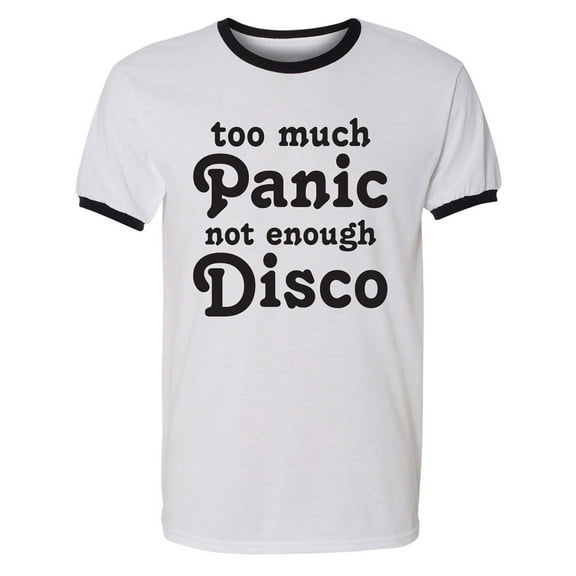 Too Much Panic Not Enough Disco Adult Short Sleeve Ringer T-shirt