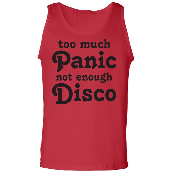 Too Much Panic Not Enough Disco Adult Tank Top