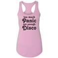 thumbnail image 1 of Too Much Panic Not Enough Disco Racerback Tank, 1 of 3